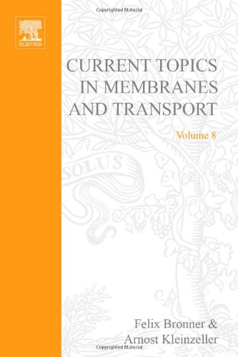 Current Topics in Membranes & Transport, Volume 8