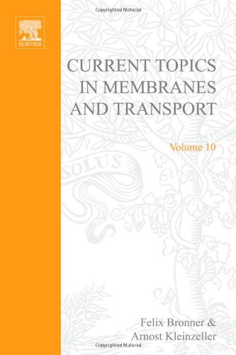 Current Topics in Membranes & Transport, Volume 10