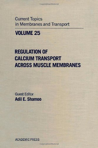 Current Topics in Membranes & Transport, Volume 25