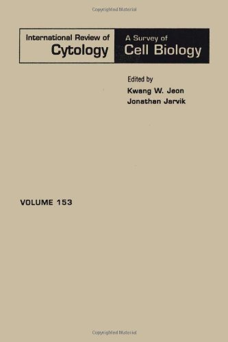 International Review of Cytology, Volume 153