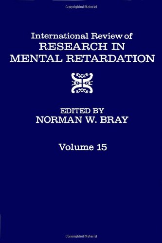 International Review of Research in Mental Retardation, Volume 15