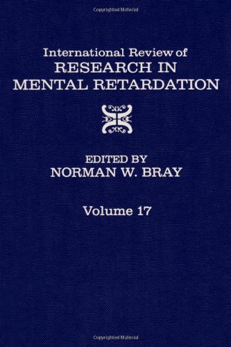 International Review of Research in Mental Retardation, Volume 17