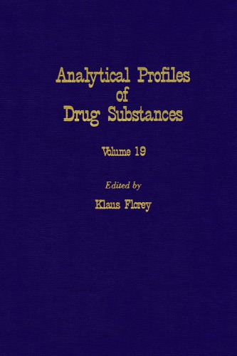 Profiles of Drug Substances, Excipients and Related Methodology, Volume 19