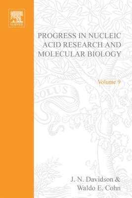 Progress in Nucleic Acid Research and Molecular Biology, Volume 9