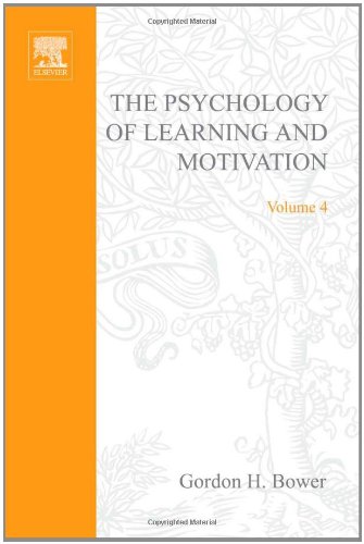 The Psychology of Learning and Motivation, Volume 4