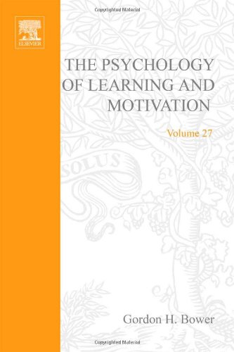 The Psychology of Learning and Motivation, Volume 27