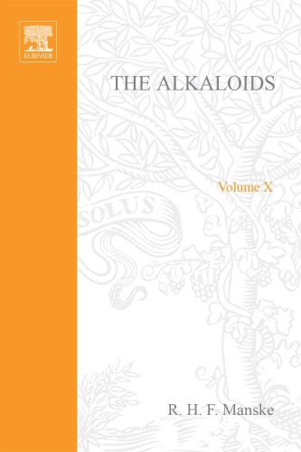 The Alkaloids, Volume 10