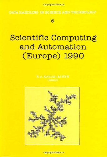 Scientific Computing and Automation (Europe) 1990