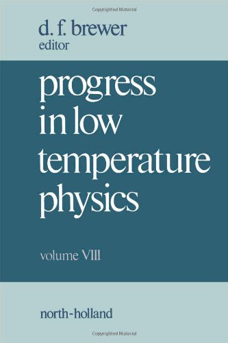 Progress in Low Temperature Physics, Volume 8