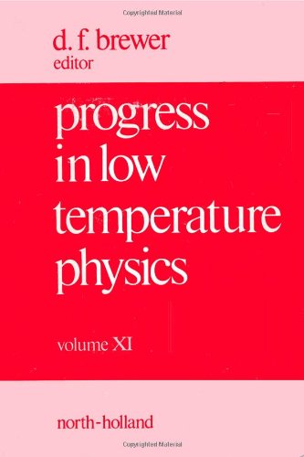 Progress in Low Temperature Physics, Volume 11