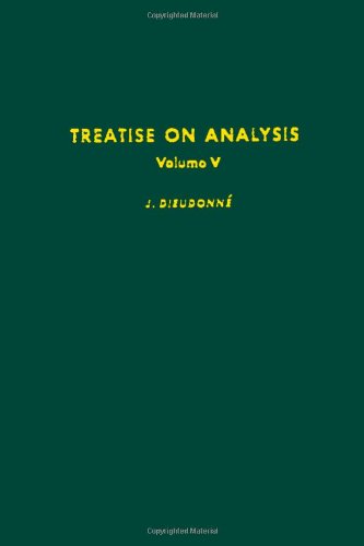 Treatise on Analysis, Vol. 5