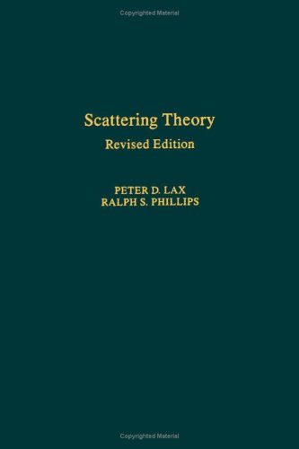 Scattering Theory, Revised Edition