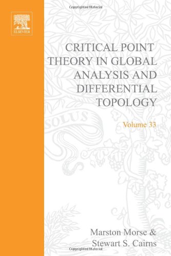 Critical Point Theory in Global Analysis and Differential Topology