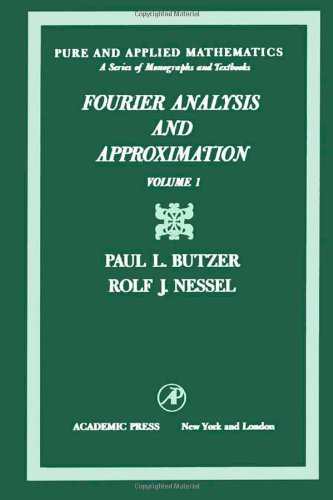 Fourier Analysis and Approximation