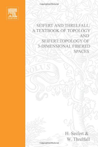 Seifert and Threlfall, a Textbook of Topology
