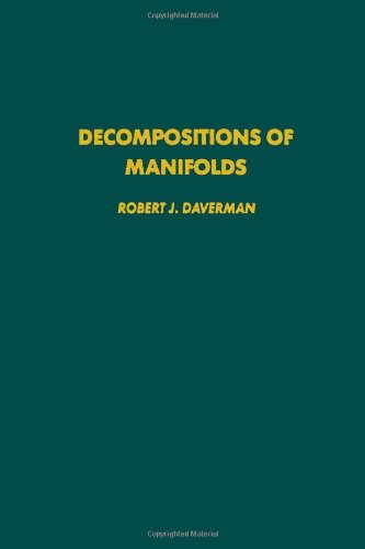 Decompositions of Manifolds