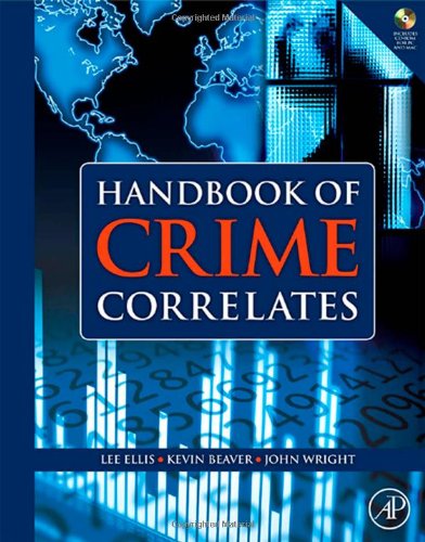 Handbook of Crime Correlates