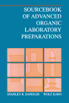 Sourcebook of Advanced Organic Laboratory Preparations