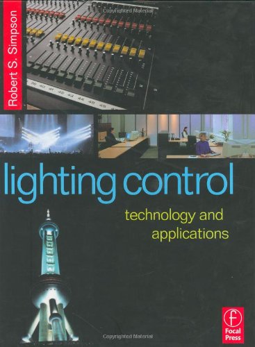 Lighting Control : Technology and Applications.