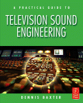 A Practical Guide to Television Sound Engineering