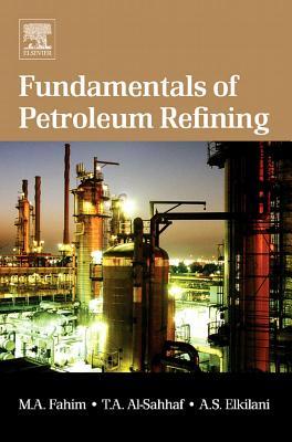 Fundamentals of Petroleum Refining