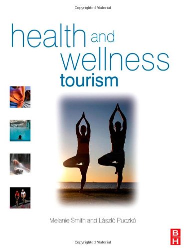 Health and Wellness Tourism