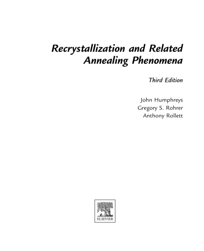 Recrystallization and Related Annealing Phenomena