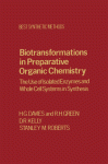 Biotransformations Preparative Organic Chemistry