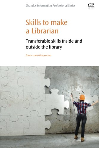 Skills to Make a Librarian