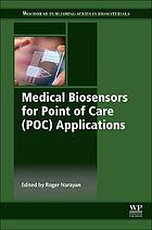 Medical Biosensors for Point of Care (Poc) Applications