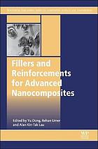 Fillers and Reinforcements for Advanced Nanocomposites