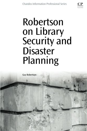 Robertson on library security and disaster planning