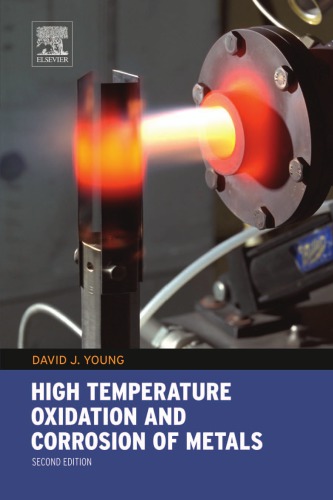 High Temperature Oxidation and Corrosion of Metals, 1