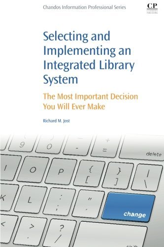 Selecting and Implementing an Integrated Library System