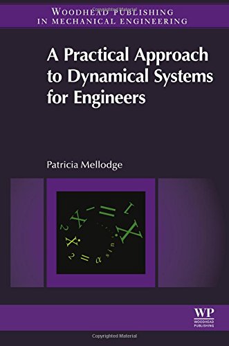 A Practical Approach to Dynamical Systems for Engineers