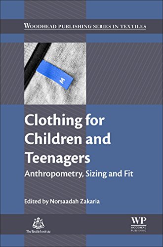 Clothing for children and teenagers : anthropometry, sizing and fit