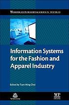 Information Systems for the Fashion and Apparel Industry