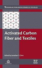 Activated Carbon Fiber and Textiles