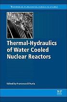 Thermal-Hydraulics of Water Cooled Nuclear Reactors