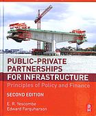 Public-private partnerships : principles of policy and finance