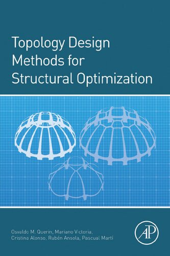 Topology Design Methods for Structural Optimization