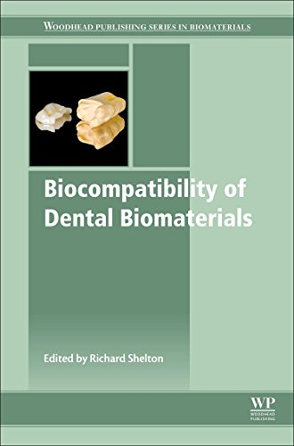 Woodhead Publishing Series in Biomaterials : Biocompatibility of Dental Biomaterials.