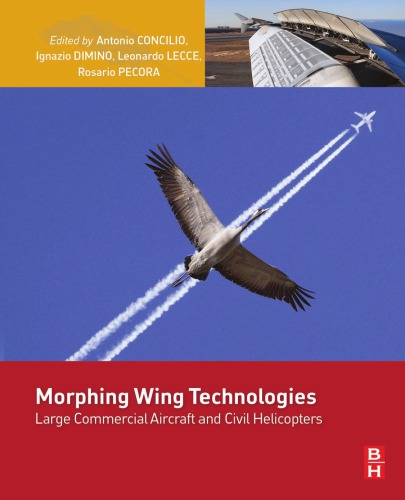 Morphing wing technologies : large commercial aircraft and civil helicopters