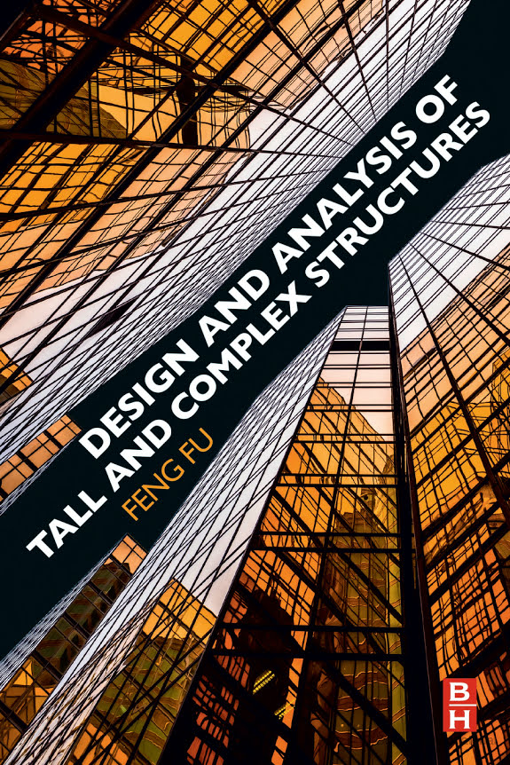 Design and Analysis of Tall and Complex Structures