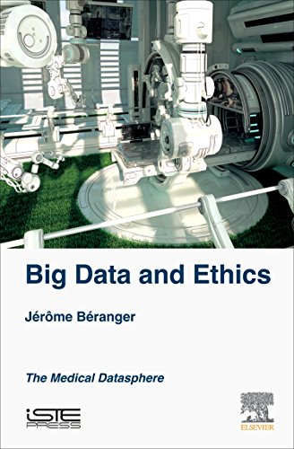 Big Data and Ethics : The Medical Datasphere