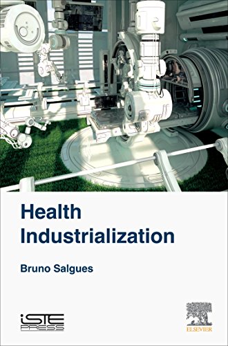 Health Industrialization.