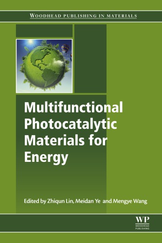 Multifunctional Photocatalytic Materials for Energy