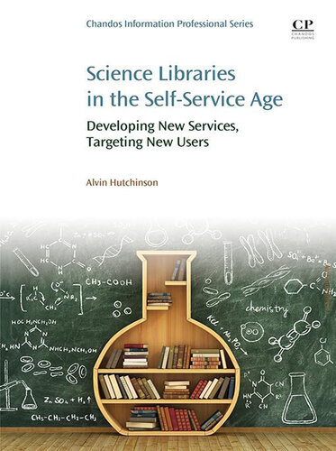 Science Libraries in the Self Service Age