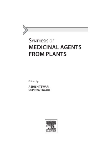 Synthesis of Medicinal Agents from Plants