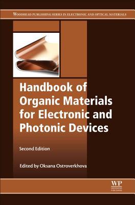 Handbook of organic materials for electronic and photonic devices